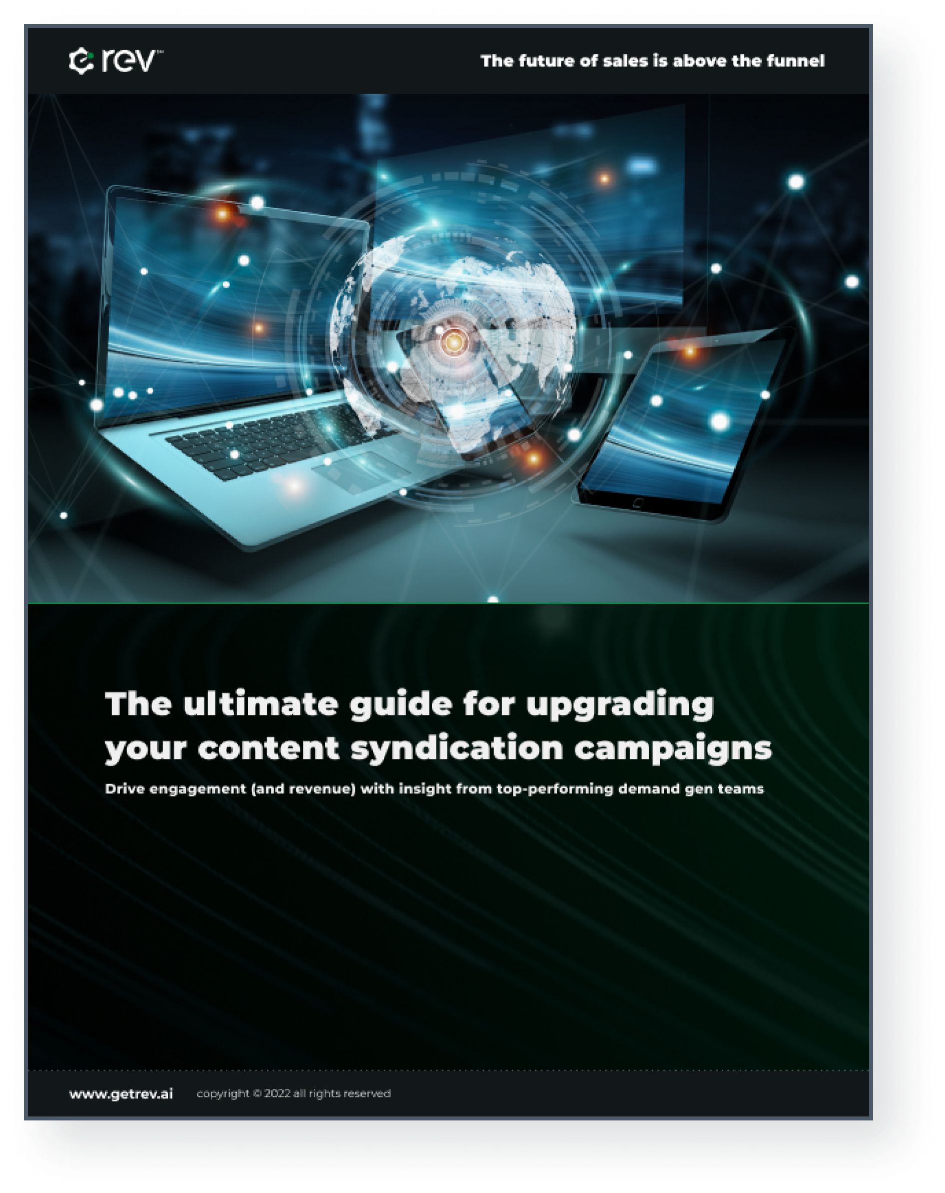 The ultimate guide for upgrading  your content syndication campaigns